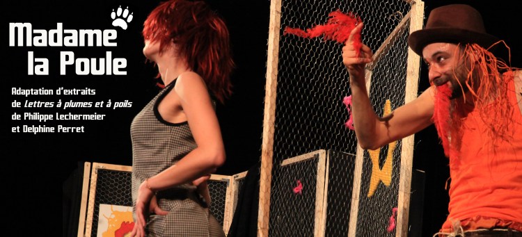 Madame la Poule - Compagnie La Pierre et le Tapis