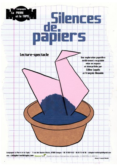 Affiche Silences de papiers - Compagnie La Pierre et le Tapis