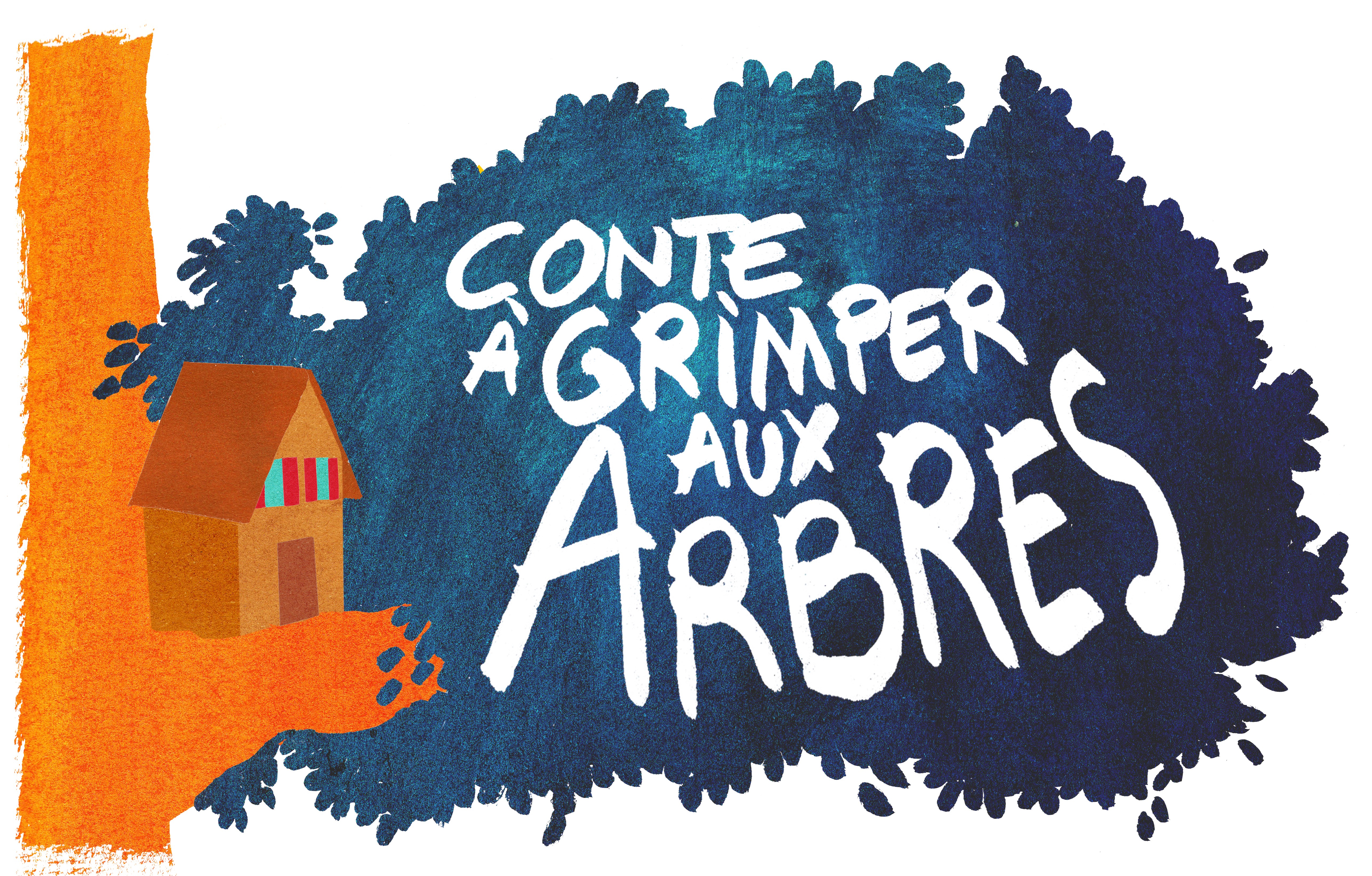 Conte à grimper aux arbres