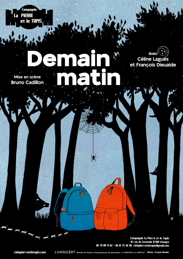 Affiche Demain matin nouvelle version -Compagnie La Pierre et le Tapis